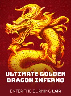 Ultimate Golden Dragon Inferno